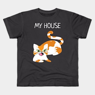 Angry cat claiming the house Kids T-Shirt